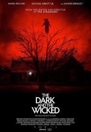 ดูหนังออนไลน์ฟรี The Dark and the Wicked (2020) เฮี้ยน หลอน ซ่อนวิญญาณ